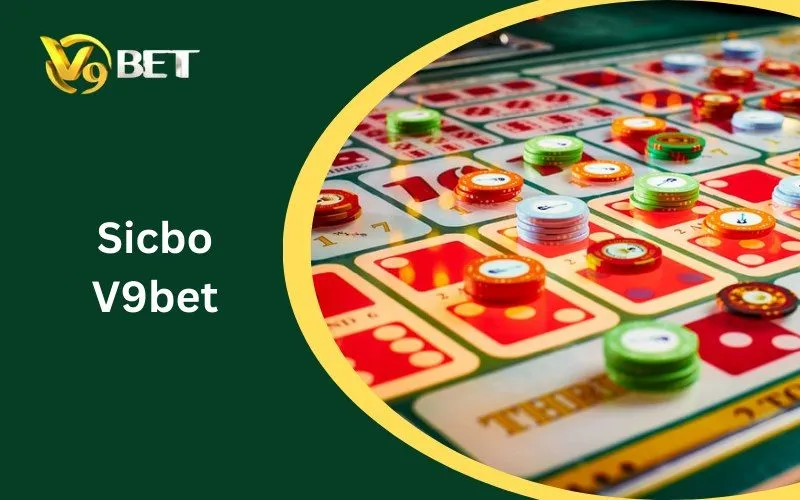 Sicbo V9BET: Khám Phá Luật Chơi Dễ Hiểu Nhất